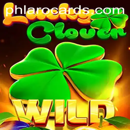 Discover the Exciting World of LuckyClover and the PHLARO Strategy