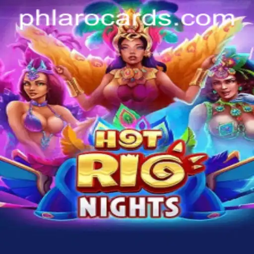 Experience the Thrills of HotRioNights: Unveiling PHLARO