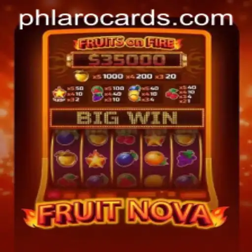 Exploring the Exciting World of FruitNova with PHLARO